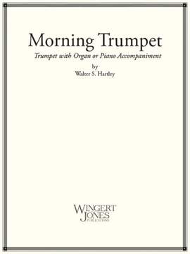 Hartley, W: The Morning Trumpet