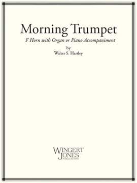 Hartley, W: The Morning Trumpet