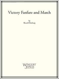 Danberg, R: Victory Fanfare and March