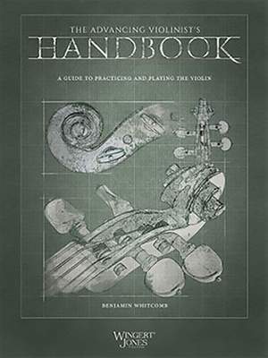 Whitcomb, B: The Advancing Violinist's Handbook