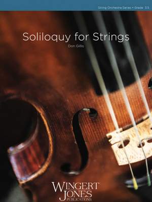 Gillis, D: Soliloquy For Strings