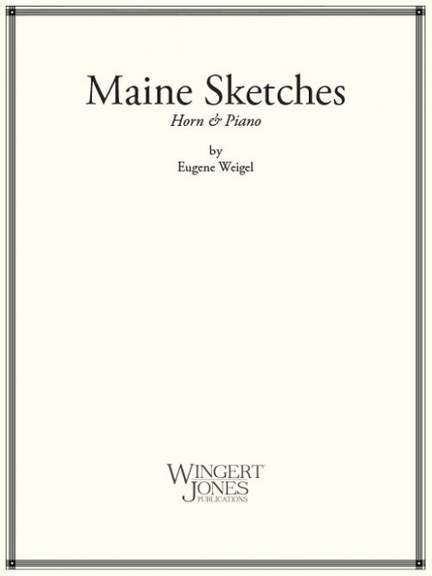 Weigel, E: Maine Sketches