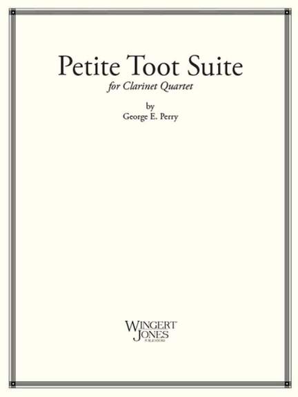 Perry, G E: Petite Toot Suite
