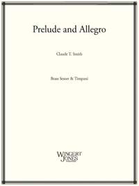 Smith, C T: Prelude and Allegro