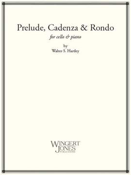 Hartley, W: Prelude Cadenza and Rondo