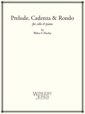 Hartley, W: Prelude Cadenza and Rondo