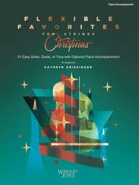 Griesinger, K: Flexible Favorites for Strings: Christmas - Piano Accompaniment