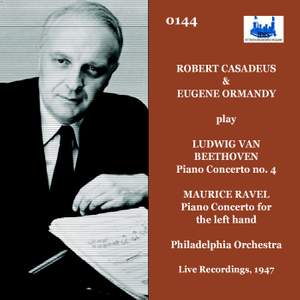 Robert Casadeus and Eugene Ormandy play Beethoven and Ravel