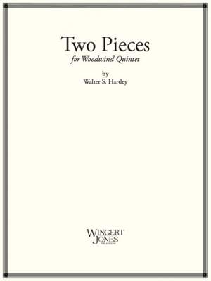 Hartley, W: Two Pieces For Woodwind Quintet