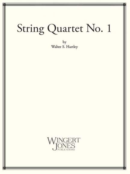 Hartley, W: String Quartet No. 1