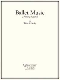 Hartley, W: Ballet Music