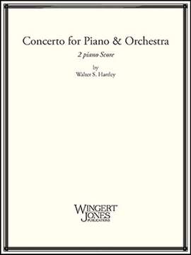Hartley, W: Concerto For Piano and Orchestra