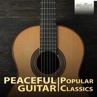 Peaceful Guitar: Popular Classics