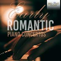 Early Romantic Piano Concertos