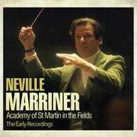 Neville Marriner - The Early Recordings