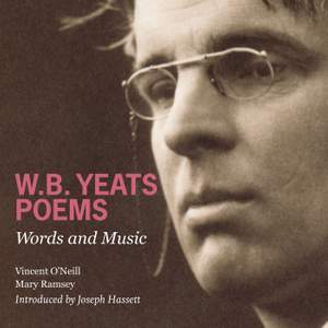 W.B. Yeats Poems: Words and Music