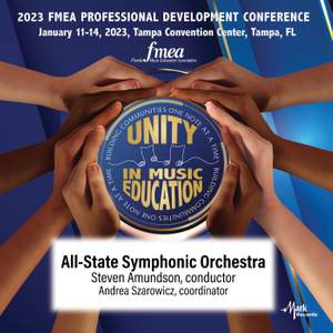 2023 (FMEA) Florida Music Education Association: All-State 11/12 Symphonic Orchestra