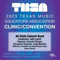 2023 (TMEA) Texas Music Educators Association: All-State Concert Band