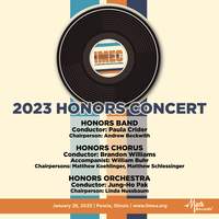 2023 (IMEC) Illinois Music Education Conference: Honors Band, Honors Orchestra and Honors Chorus