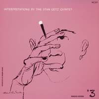 Interpretations By The Stan Getz Quintet #3