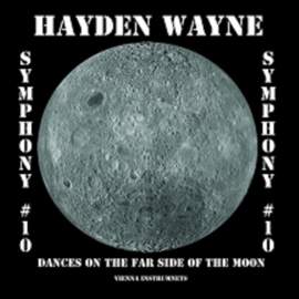Hayden Wayne: Symphony No. 10