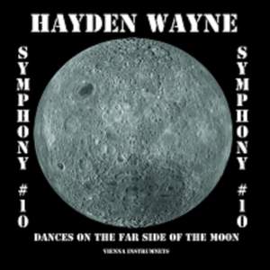 Hayden Wayne: Symphony No. 10