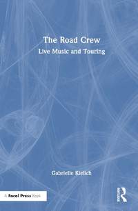 The Road Crew: Live Music and Touring