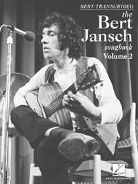 Bert Transcribed – The Bert Jansch Songbook Vol. 2