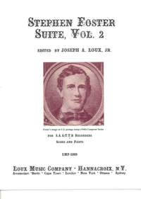 Stephen Foster: Stephen Foster Suite Vol. 2