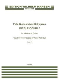 Pelle Gudmundsen-Holmgreen: Dieble-Double