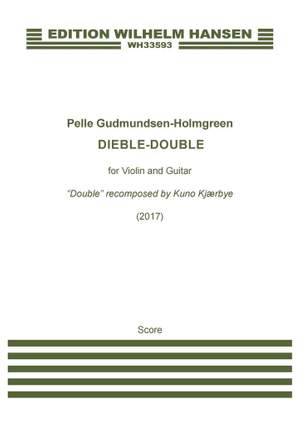 Pelle Gudmundsen-Holmgreen: Dieble-Double