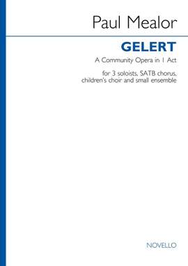 Paul Mealor: Gelert