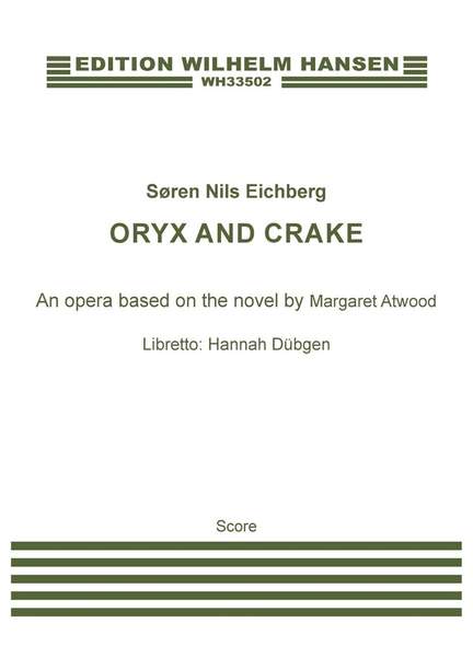 Søren Nils Eichberg: Oryx And Crake