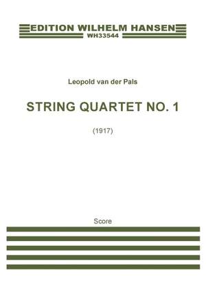 Leopold van der Pals: String Quartet no. 1 Op. 33