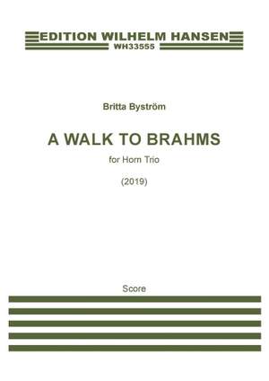 Britta Byström: A Walk To Brahms