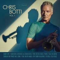 Chris Botti - Volume 1
