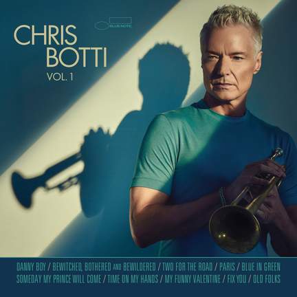 Chris Botti - Volume 1