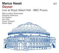 Geyser: Live At Royal Albert Hall – BBC Proms