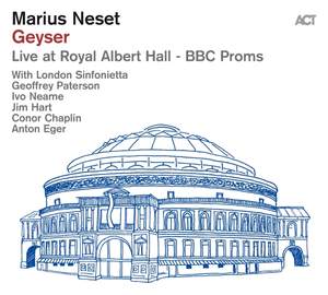 Geyser - Live At Royal Albert Hall – BBC Proms