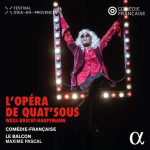 Weill, Brecht & Hauptmann: l'Opera de Quat'sous
