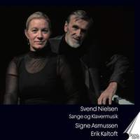 Svend Nielsen: Songs and Piano Music