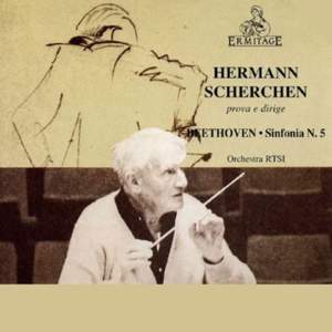 Hermann Scherchen, conductor : Ludwig van Beethoven