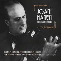 Joan Manén: Historical Recordings