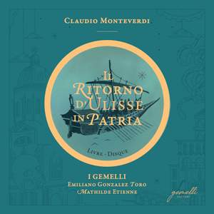 Monteverdi: Il Ritorno d'Ulisse in Patria
