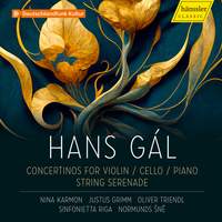 Hans Gál: Concertino for Cello & Serenade for String Orchestra