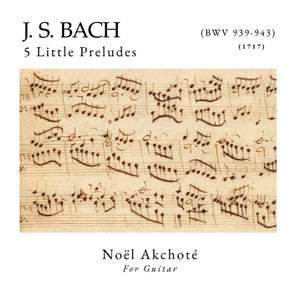 Bach: 5 Little Preludes