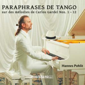 Paraphrases de tango sur des mélodies de Carlos Gardel