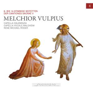 Melchior Vulpius: 8- bis 14-stimmige Motetten der Cantiones Sacrae II