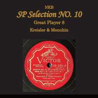 NKB SP Selection No. 10, Kreisler & Menuhin