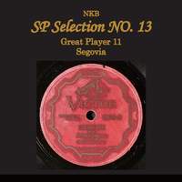 NKB SP Selection No. 13, Great Player 11 Segovia